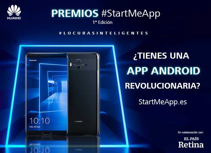 Huawei impulsa el desarrollo de Apps con los premios StartMeApp